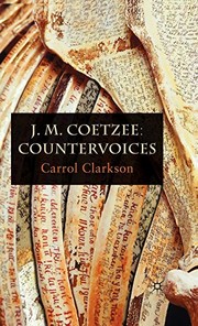 J. M. Coetzee by Carrol Clarkson