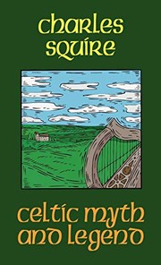 Cover of: Celtic Myth and Legend