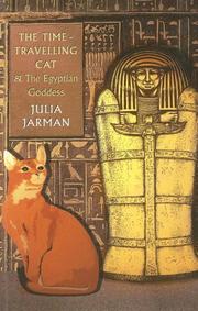 Cover of: The Time-Travelling Cat and the Egyptian Goddess
