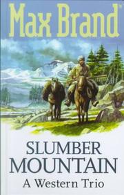 Slumber Mountain : a Western trio