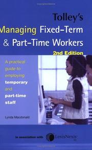 Tolley's managing fixed-term and part-time workers : a practical guide to employing temporary and part-time staff