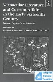 Vernacular literature and current affairs in the early sixteenth century : France, England, and Scotland