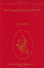 The Crusade of Varna, 1443-45 by Colin Imber