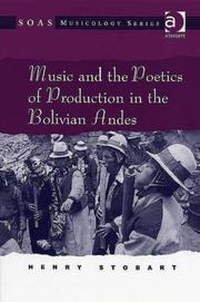 Cover of: Music and the poetics of production in the Bolivian Andes