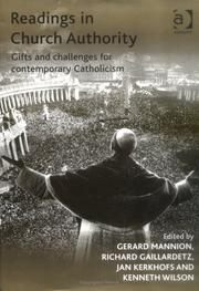 Readings in church authority : gifts and challenges for contemporary Catholicism