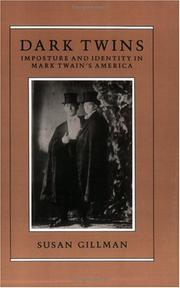 Cover of: Dark twins: imposture and identity in Mark Twain's America