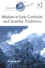 Cover of: Wisdom in early Confucian and Israelite traditions: a comparative study