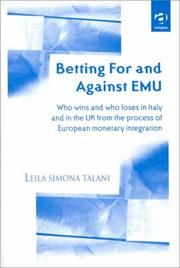 Betting for and against EMU : who wins and loses in Italy and in the UK from the process of European monetary integration