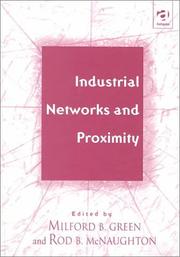 Industrial networks and proximity