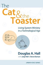 Cover of: Cat and the Toaster: Living System Ministry in a Technological Age