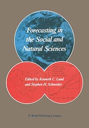 Cover of: Forecasting in the social and natural sciences