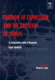 Freedom of expression and the criticism of judges : a comparative study of European legal standards