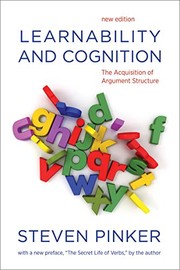 Cover of: Learnability and Cognition: The Acquisition of Argument Structure