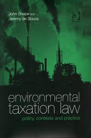 Environmental taxation law : policy, contexts and practice