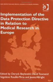 Implementation of the data protection directive in relation to medical research in Europe