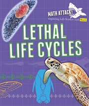 Cover of: Exploring Lethal Life Cycles with Math