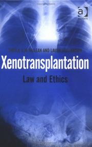 Xenotransplantation : law and ethics