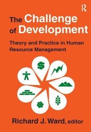 Cover of: Challenge of Development: Theory and Practice in Human Resource Management