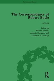 Cover of: Correspondence of Robert Boyle, 1636-1691 Vol 1
