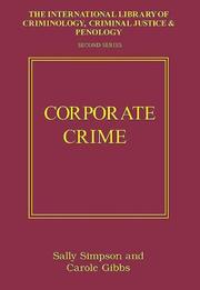 Cover of: Corporate Crime (International Library of Criminology, Criminal Justice & Penology 2nd) (International Library of Criminology, Criminal Justice and Penology, Second Series)