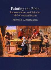 Painting the Bible : representation and belief in mid-Victorian Britain