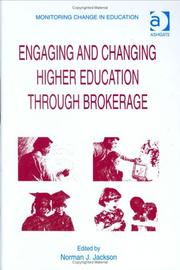 Engaging and changing higher education through brokerage