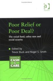 Cover of: Poor Relief or Poor Deal?: The Social Fund, Safety Nets and Social Security (Studies in Cash & Care)