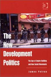 The new development politics : the age of empire building and new social movements