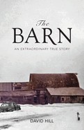 Cover of: Barn: An Extraordinary True Story