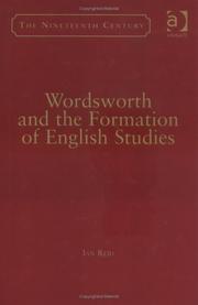 Cover of: Wordsworth and the formation of English studies