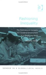 Fashioning inequality : the multinational company and gendered employment in a globalising world