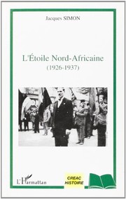 Cover of: L' Etoile nord-africaine (1926-1937)