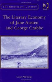The literary economy of Jane Austen and George Crabbe by Colin Winborn