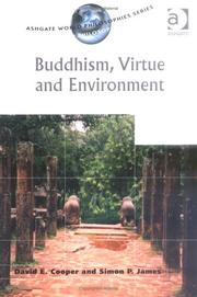 Cover of: Buddhism, virtue and environment