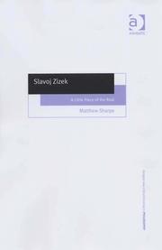 Slavoj Žižek : a little piece of the real