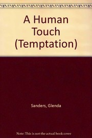 Cover of: A human touch. by Glenda Sanders
