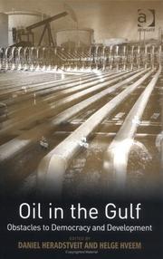 Oil in the Gulf : obstacles to democracy and development