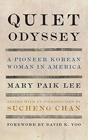 Cover of: Quiet Odyssey: A Pioneer Korean Woman in America