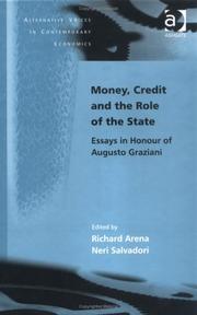 Money, credit and the role of the state : essays in honour of Augusto Graziani