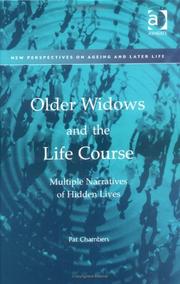 Older widows and the life course : multiple narratives of hidden lives