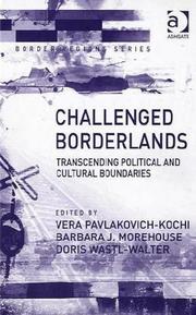 Challenged borderlands by Barbara J. Morehouse, Doris Wastl-Walter