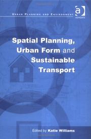 Spatial planning, urban form and sustainable transport