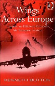 Cover of: Wings Across Europe: Towards An Efficient European Air Transport System