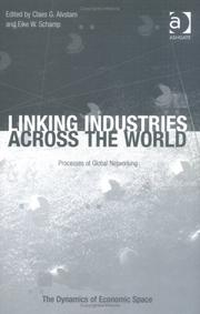 Linking industries across the world : processes of global networking