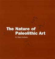 Cover of: The nature of Paleolithic art by R. Dale Guthrie