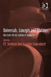 Cover of: Universals, Concepts And Qualities: New Essays on the Meaning of Predicates