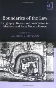Cover of: Boundaries Of The Law: Geography, Gender And Jurisdiction In Medieval And Early Modern Europe