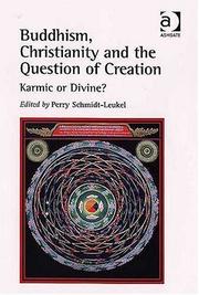 Buddhism, Christianity and the question of creation : karmic or divine?