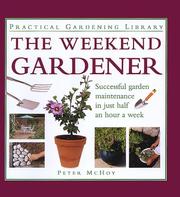 The weekend gardener