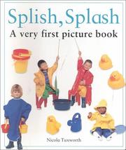 Cover of: Very First Picture Book: Splish, Splash (Very First Picture Books)
